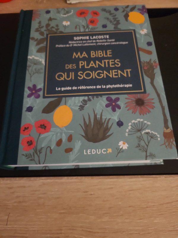 Ma bible des  plantes qui soignent  lacoste