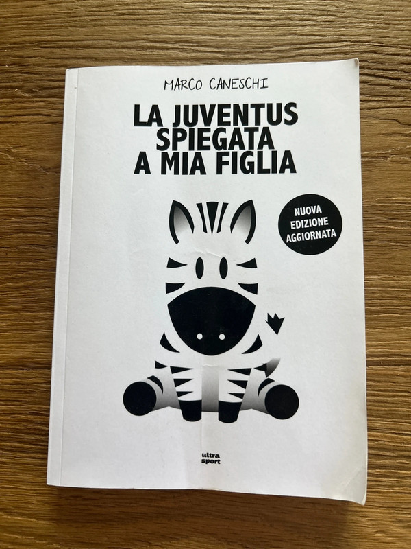 La Juventus spiegata a mia figlia