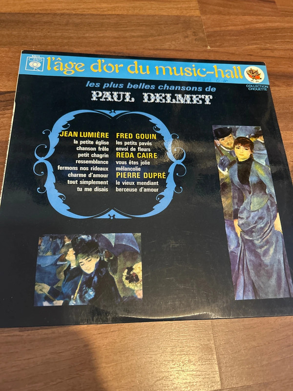L'âge d'or du music-hall: Les plus belles chansons de Paul Delmet