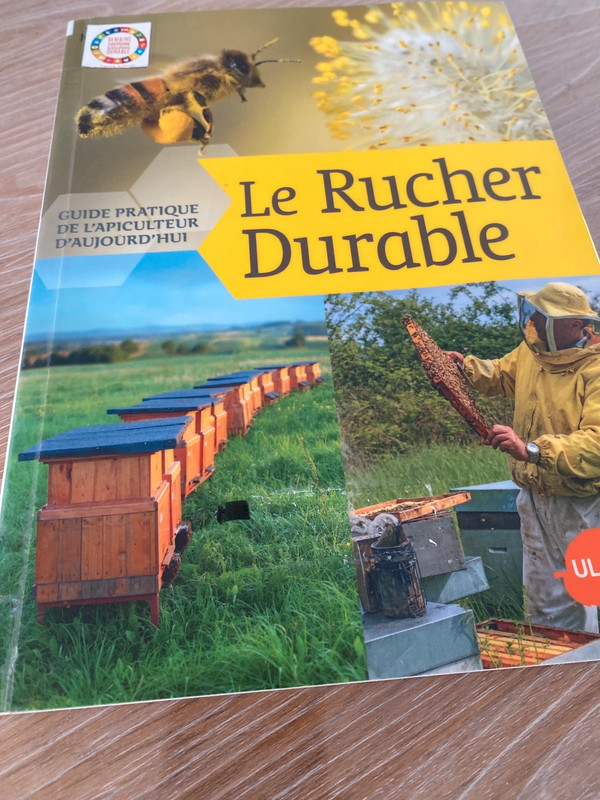 Le Rucher durable – Guide pratique de l’apiculteur d’aujourd’hui
