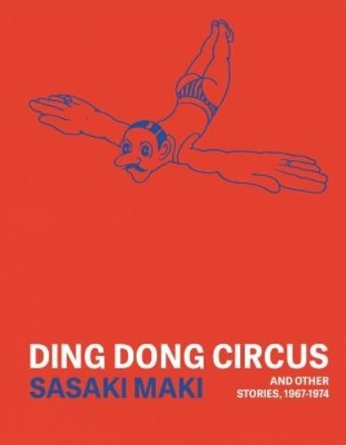 Sasaki Maki Ding Dong Circus (Tascabile)