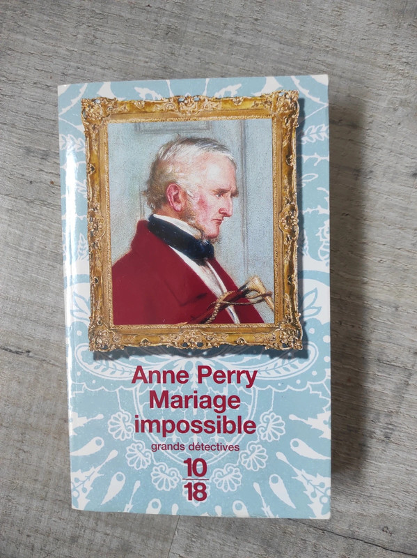 Livre Mariage impossible de Anne Perry
