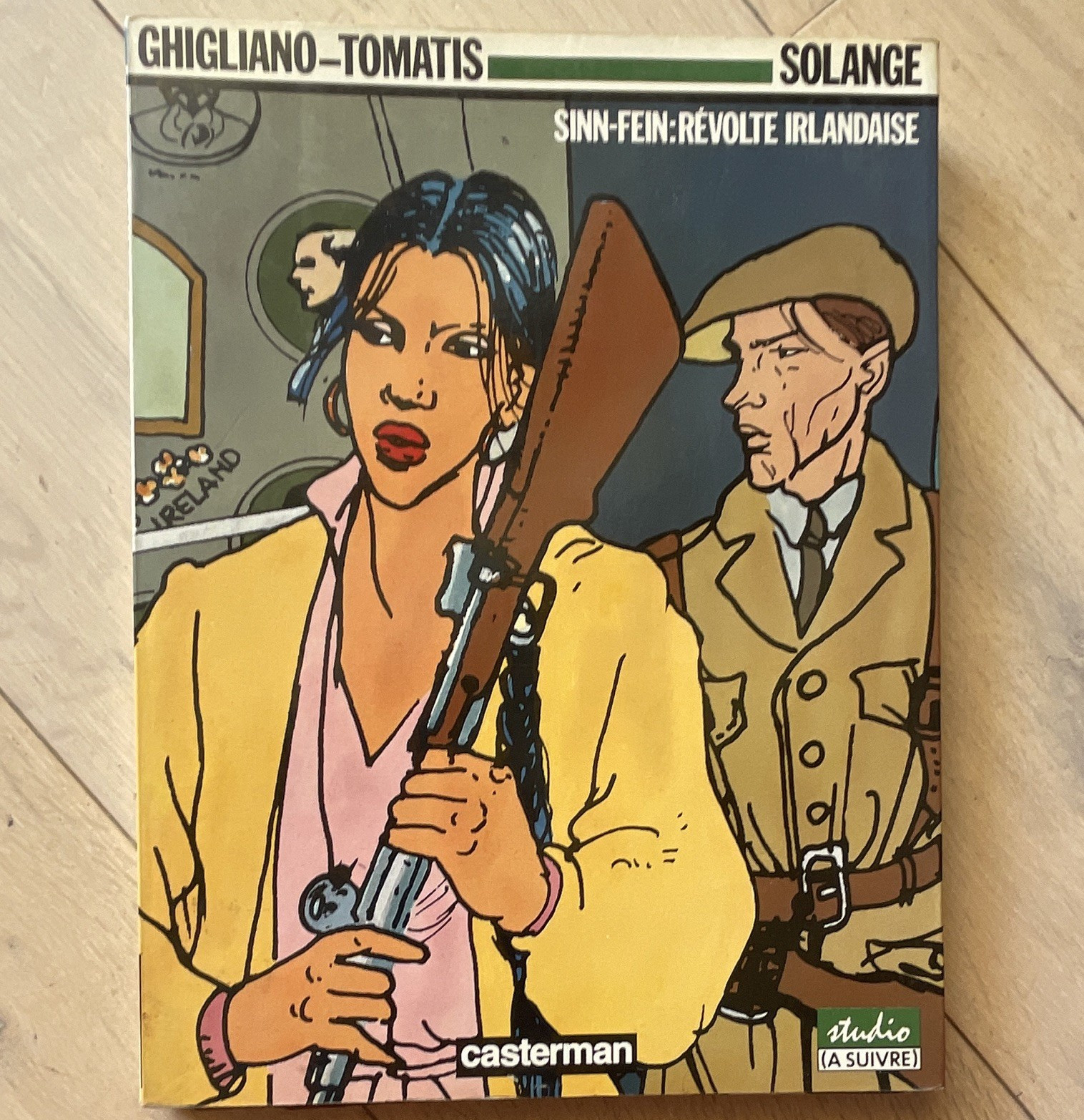 Solange: Sinn-Fein Révolte Irlandaise Album BD Couleur (1988) / Casterman