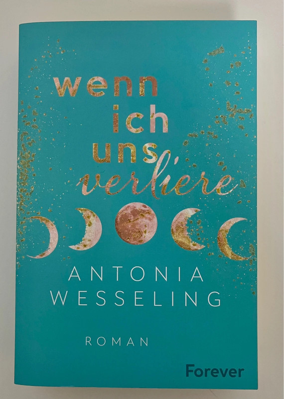 Wenn ich uns verliere - Antonia Wesseling