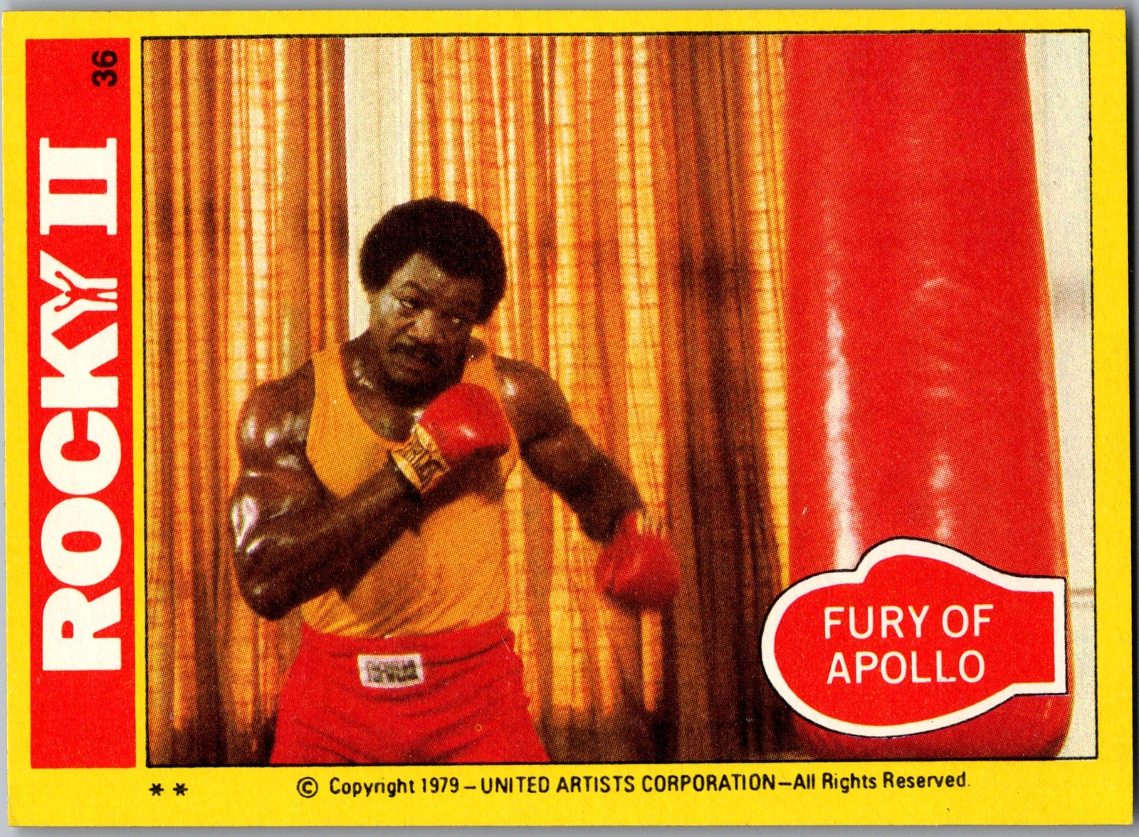 1979 Topps Rocky II #36 Fury of Apollo