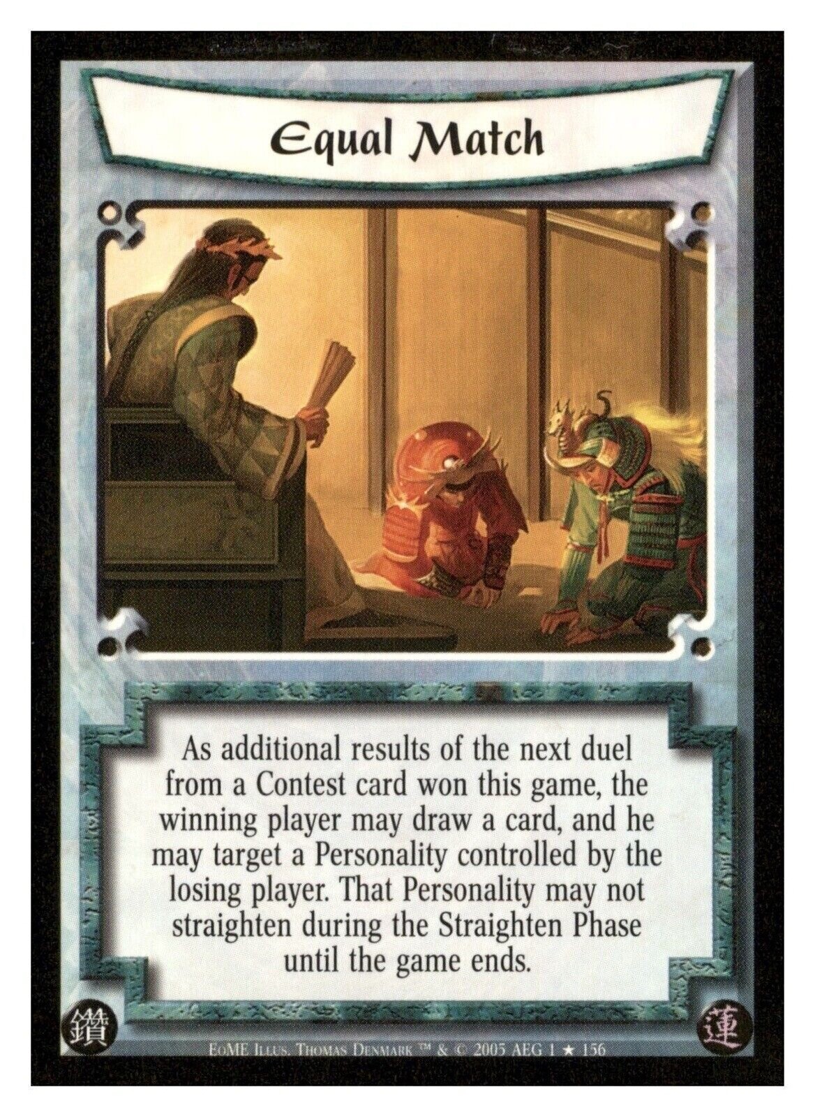 2005 Equal Match 1/156 LO5R Legend of the Five Rings Trading Card Game