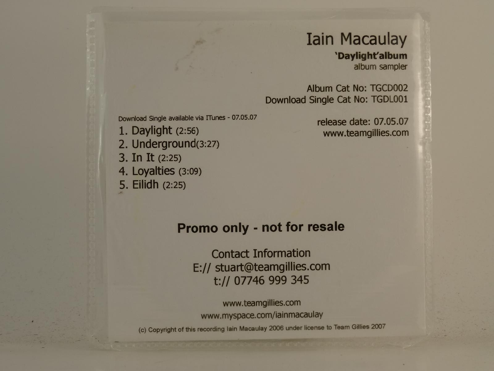 IAIN MACAULAY DAYLIGHT (H1) 5 Track Promo CD Single plus White Sleeve TEAM GILLI