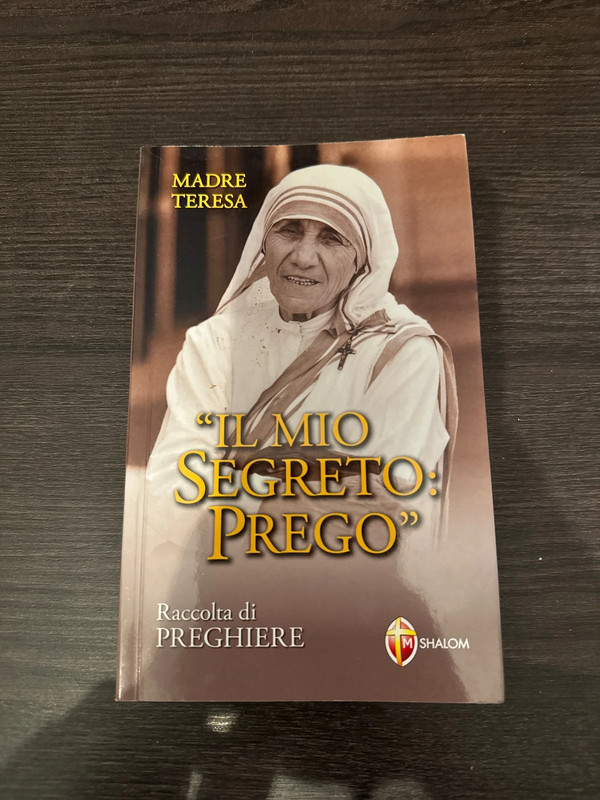 Il mio segreto: prego - Madre Teresa
