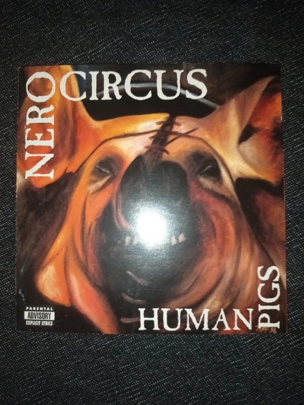 Nero Circus - Human Pigs