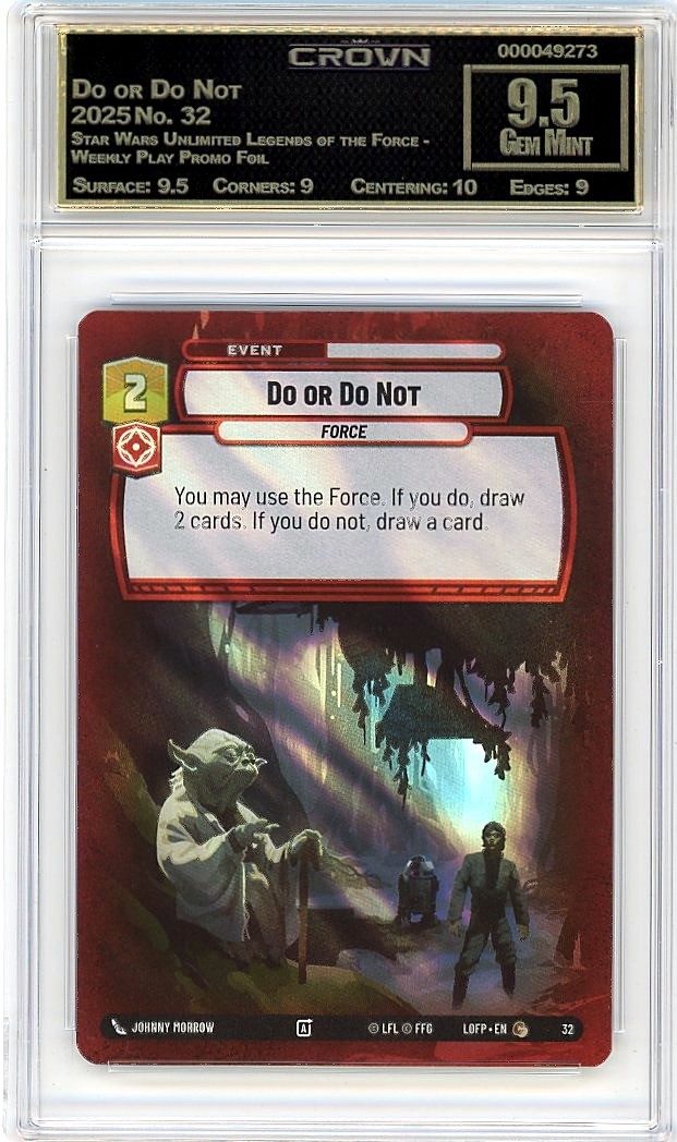 2025 Do or Do Not Star Wars Unlimited Legends of the Force - Weekly Play Promo F