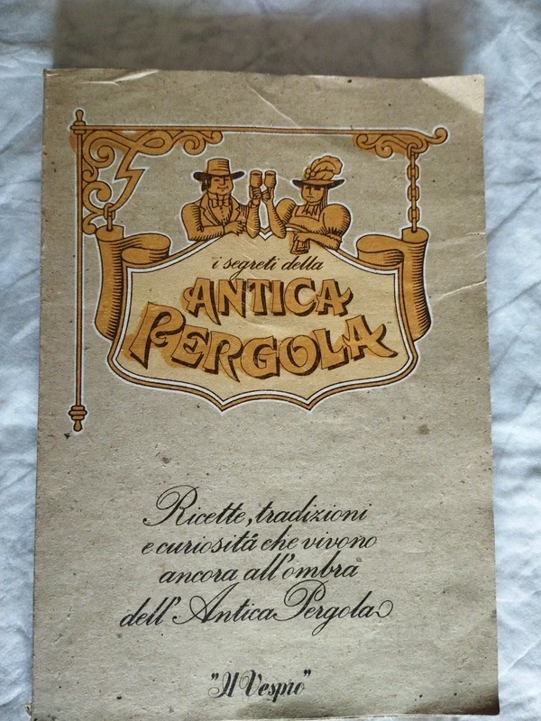 Libro Cucina Vintage 1980 I Segreti della Antica Pergola Il Vespro ed. Raro