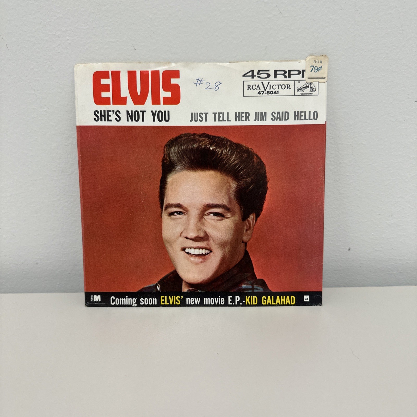 Elvis Presley - She's Not You / Just Tell Her Jim Said Hello 47-8041 RCA Victor