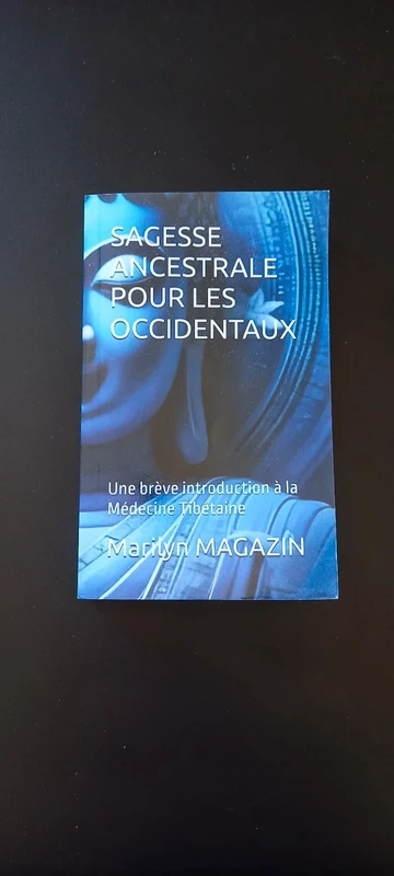 Sagesse ancestrale pour les occidentaux
