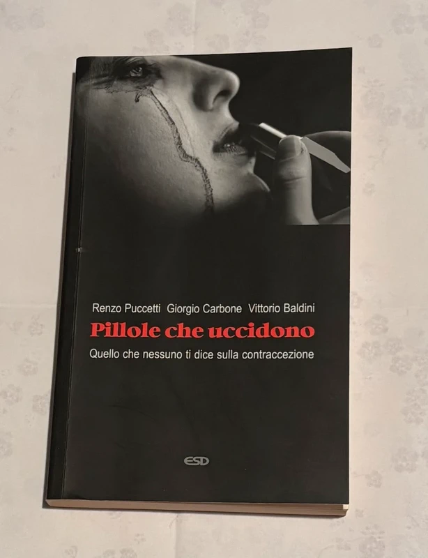 Libro "Pillole che uccidono" - R. Puccetti, G. Carbone, V. Baldini