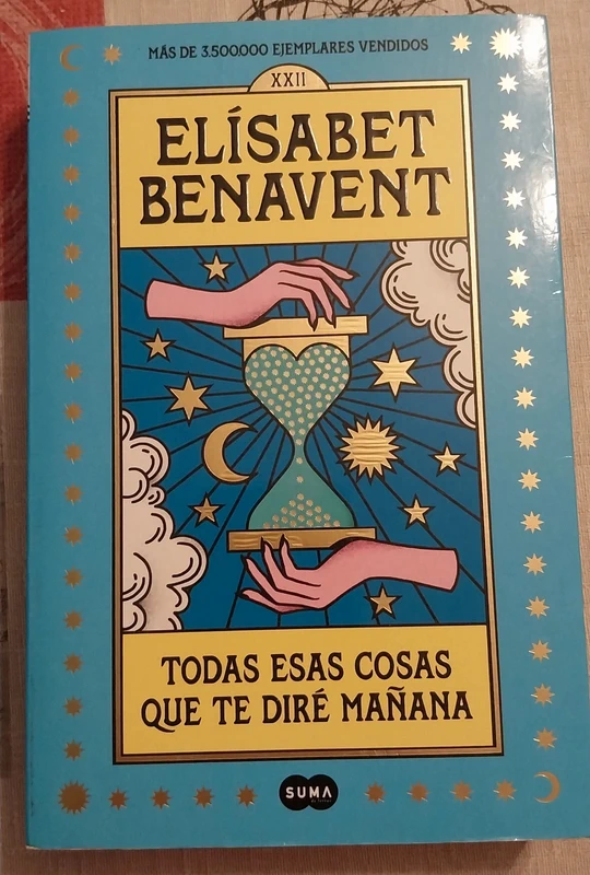 Todas las cosas que te diré mañana