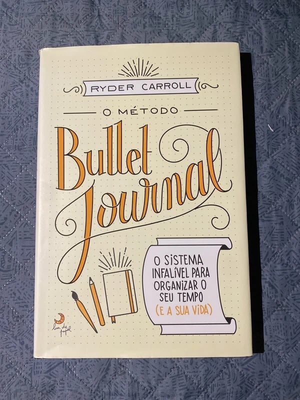 Livro: “O Método Bullet Journal” Novo!