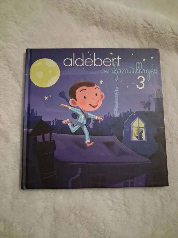Livre Aldebert enfantillage 3