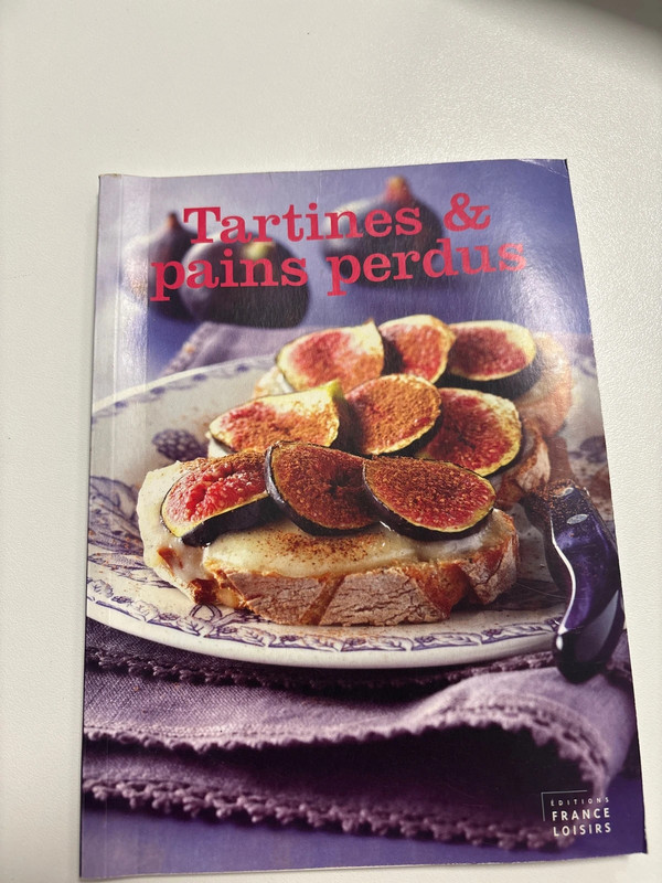 Livre de recettes de tartines et pains perdus