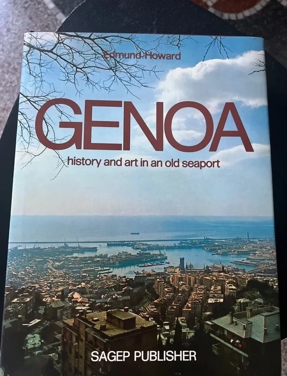 Genoa - History and art in an old seaport - Edmund Howard (Sagep)