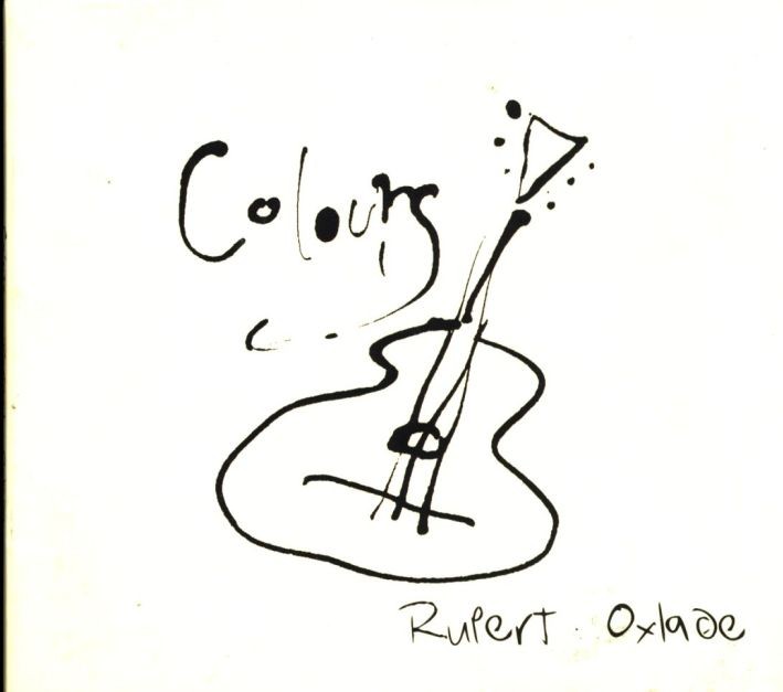 Rupert Oxlade - Colours Digipack Cd Ottimo