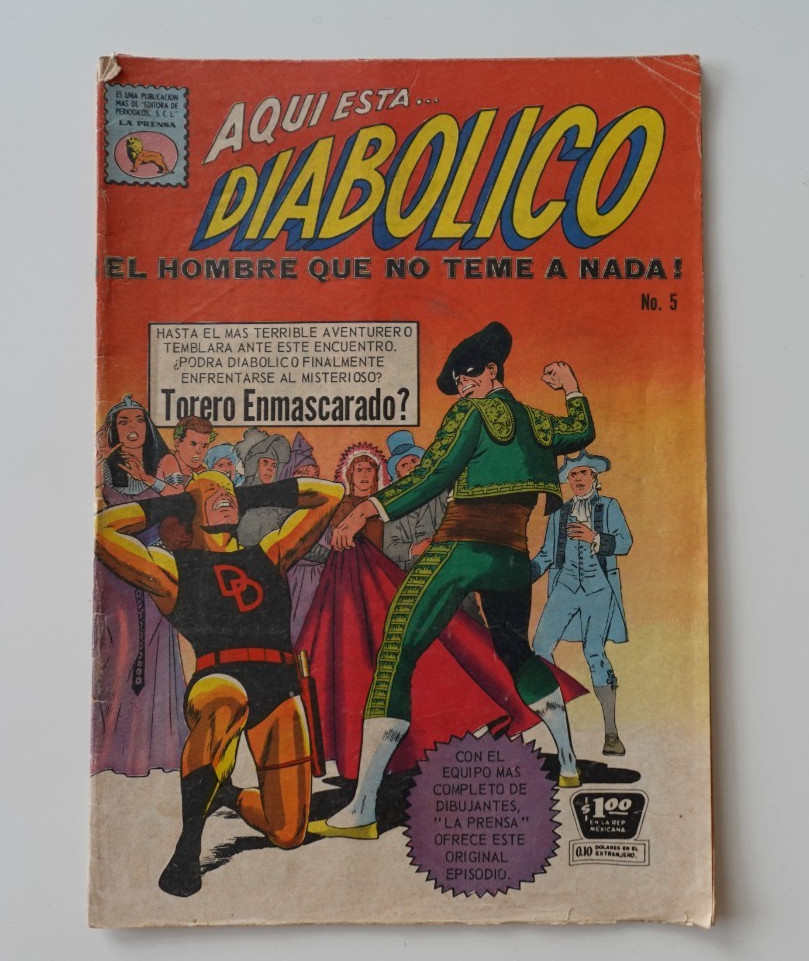 Cómic E. LA PRENSA/MESSICO DIABOLICO " 1966 #5 TORERO ENMASCARADO
