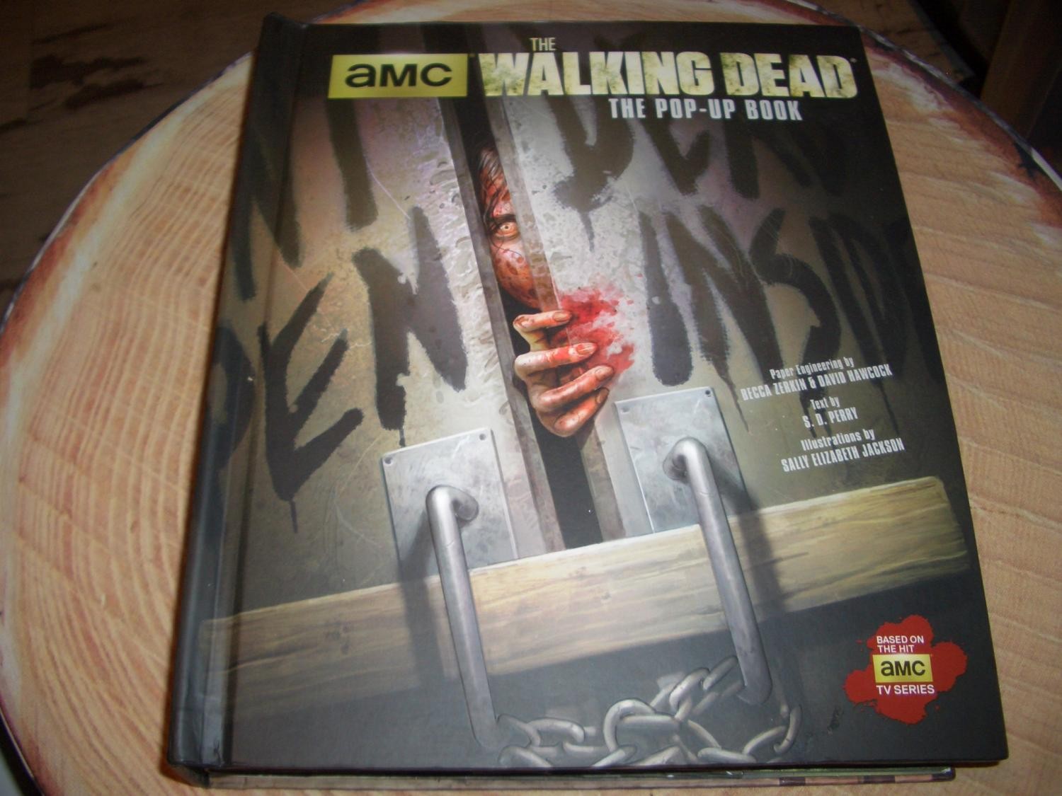 The Walking Dead: The Pop-Up Book - Perry - Stephani Danelle - Kirkman