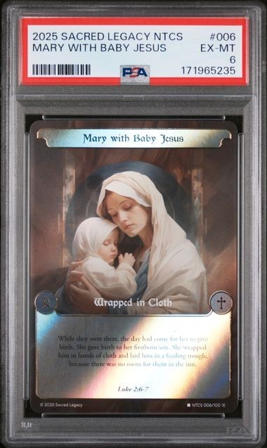 2025 Sacred Legacy NTCS #6: Maria con Gesù Bambino: Rara Foil: 1E: PSA 6
