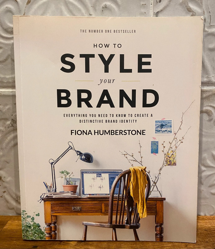 How to Style Your Brand - Softcover