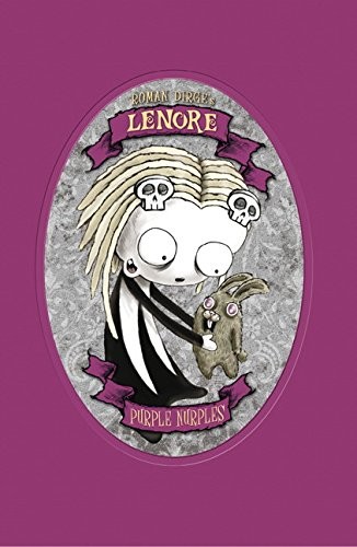 LENORE: PURPLE NURPLES (ROMAN DIRGE'S LENORE) - Copertina rigida *Ottime condizioni*