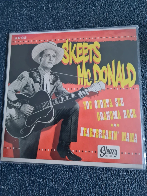 Skeets Mac Donald " You oughta see grandma rock " Sleazy records sr 25 tbe 2011
