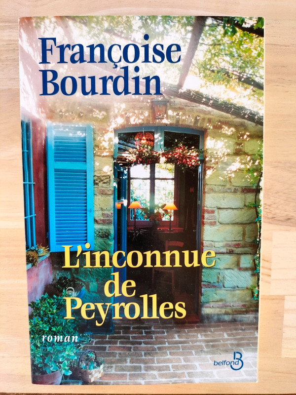 L'inconnue de Peyrolles de Françoise Bourdin