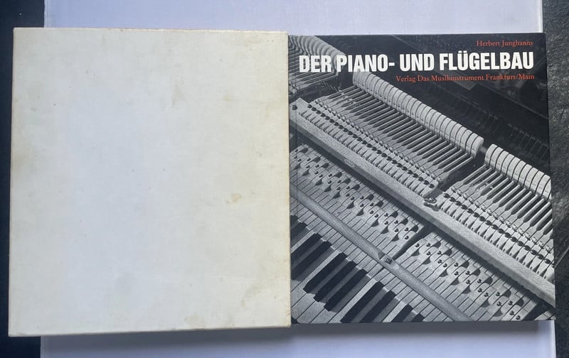 Der Piano- und Flügelbau - Herbert Junghanns