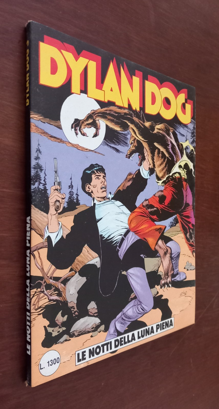 B6450 DYLAN DOG N° 3 1987 LE NOTTI DELLA LUNA PIENA BONELLI EDICOLA