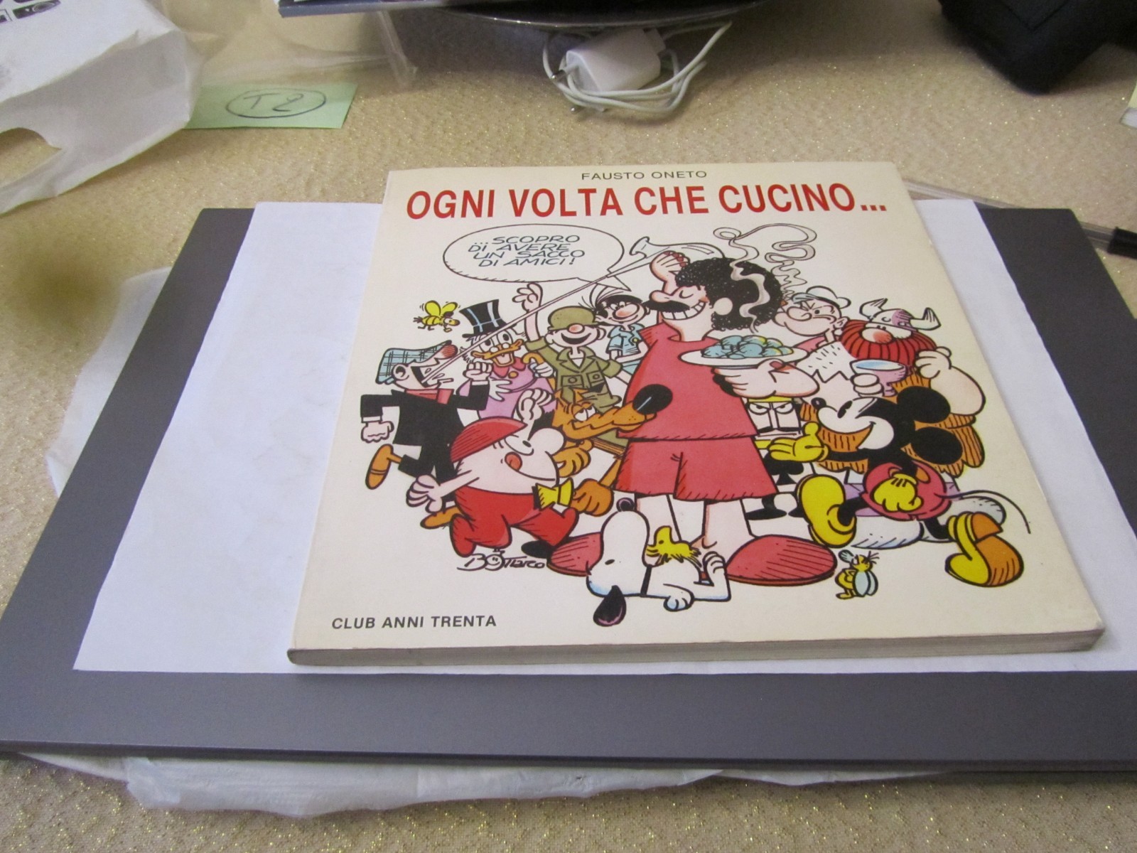 CLUB ANNI TRENTA - OGNI VOLTA CHE CUCINO - FAUSTO ONETO - OTTIMO/EDICOLA