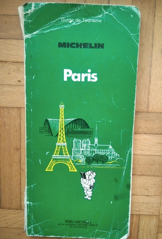 Guide Michelin Paris - Guide Vert / Guide de Tourisme