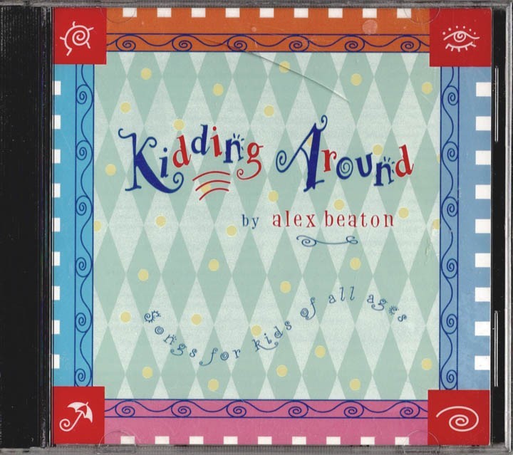 KIDDING AROUND - Alex Beaton, Sealed 1999 CD