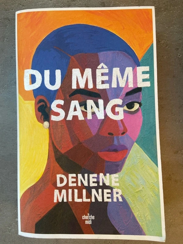 Du même sang Denene Millner