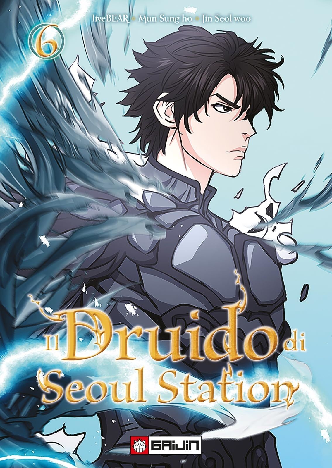 Libri Seol Woo Jin / Mun Sung-Ho - Il Druido Di Seoul Station #06