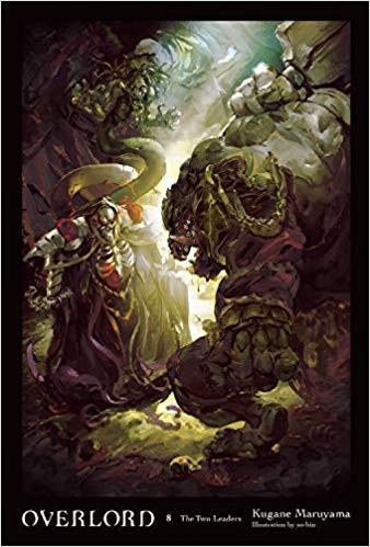 YEN PRESS Overlord  The Two Leaderlight Novel- (English V.) 08 by Kugane Maruyam