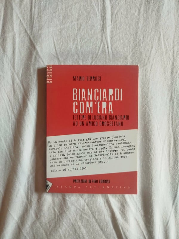 Mario Terrosi, Bianciardi com'era, Stampa Alternativa
