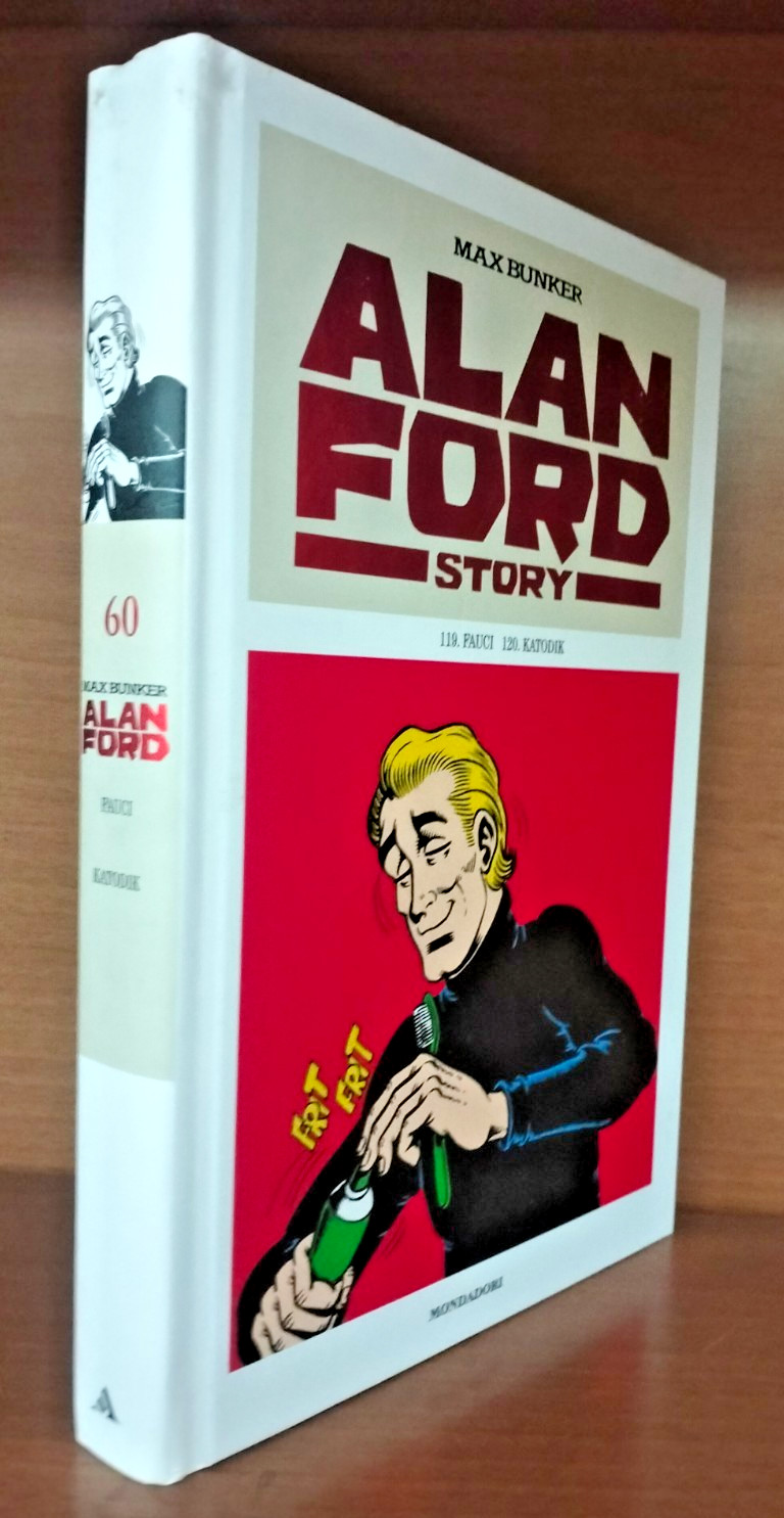 ALAN FORD STORY #  60( contiene 119- 120) - MAGNUS E BUNKER - MONDADORI