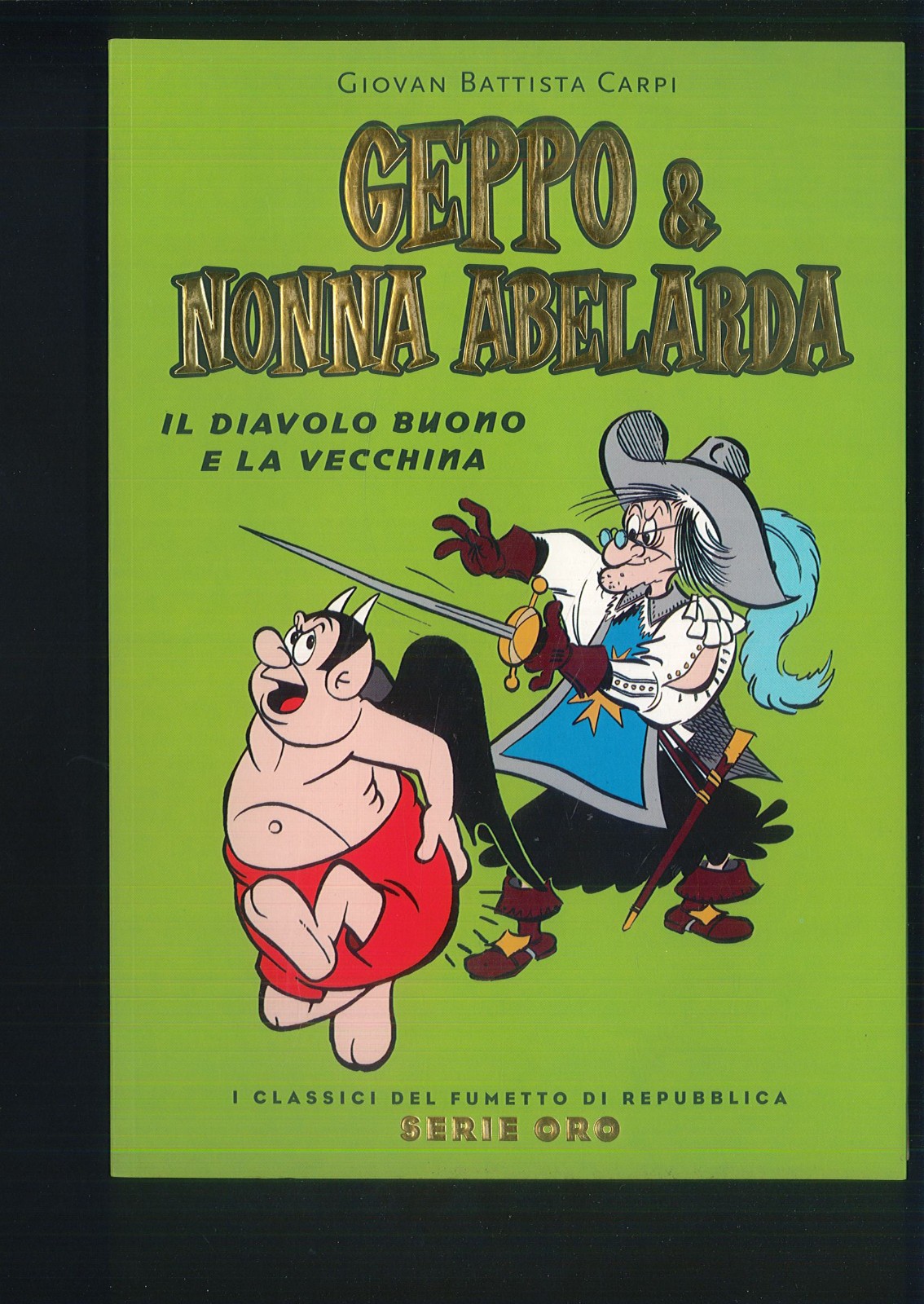 I Classici del Fumetto Repubblica Serie Oro n.62 Geppo Nonna Abelarda Panini ▓