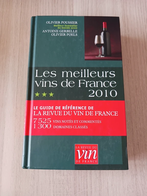 Les meilleurs Vins de France 2010 - Olivier Poussier