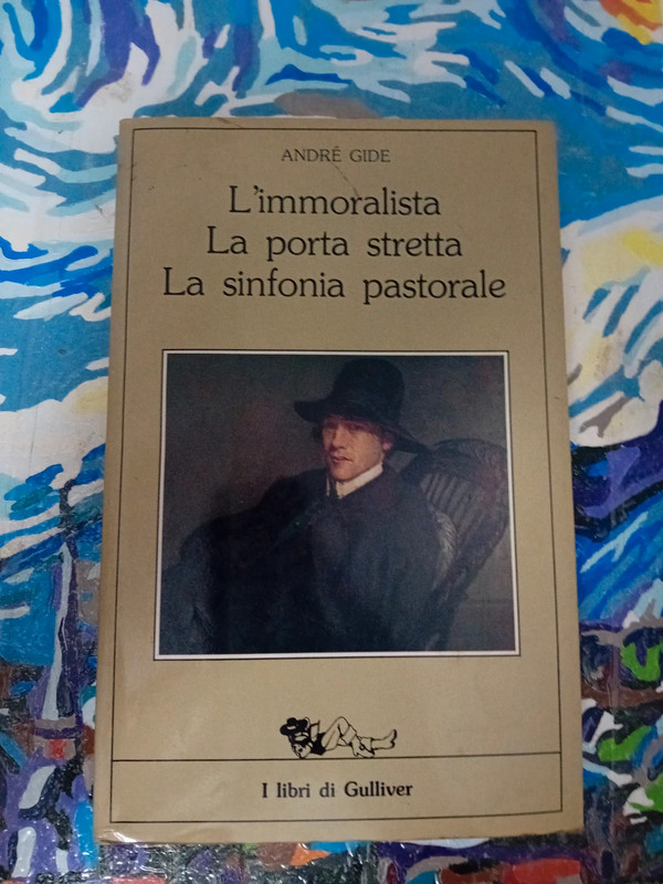 L'immortalità - La porta stretta - La sinfonia pastorale, André Gide