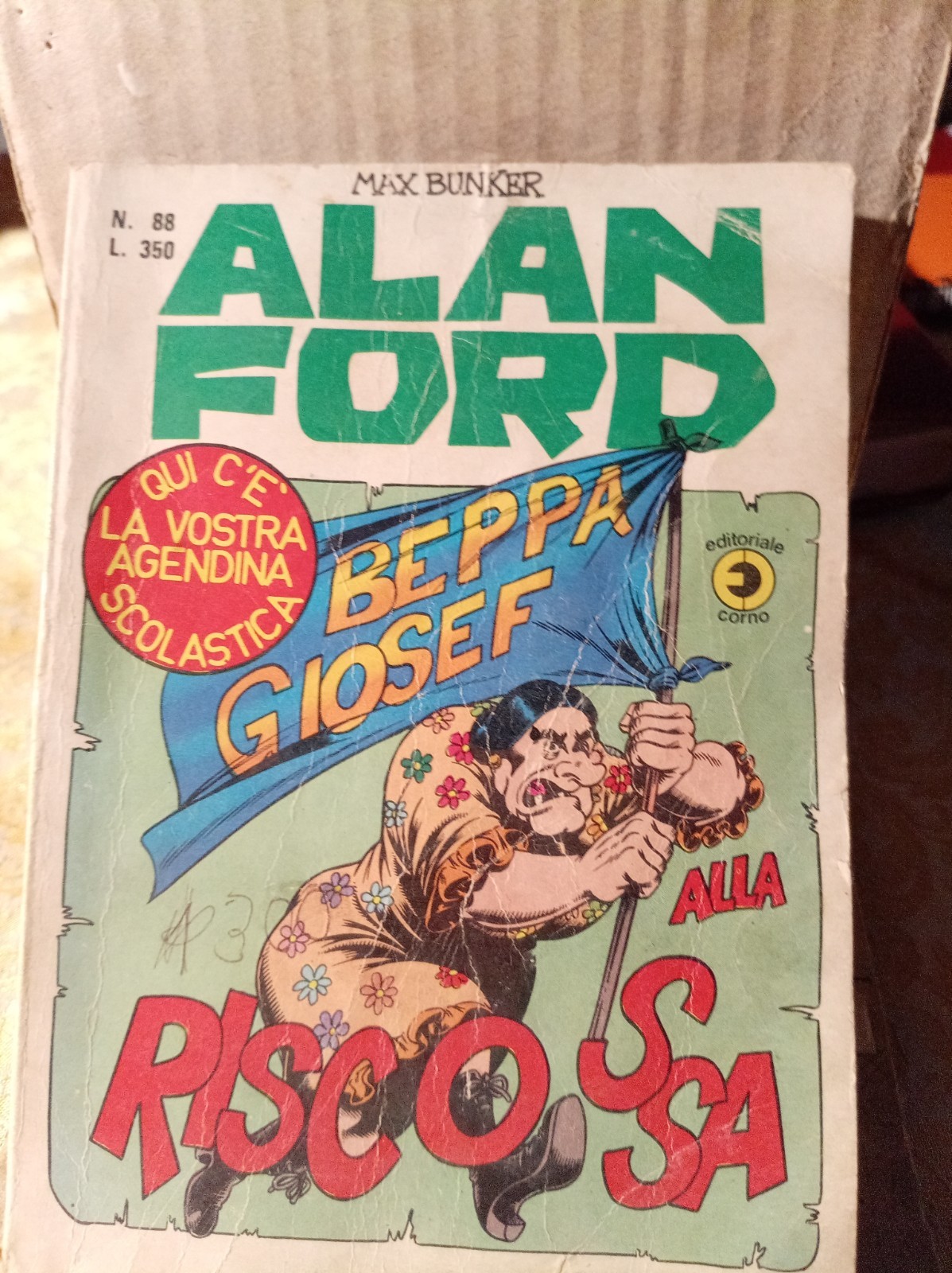 Alan Ford N° 88 Max Bunker Beppa Giosef Alla Ridcossa