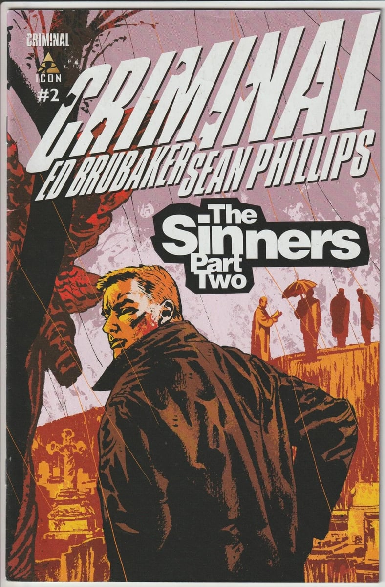 Criminal Sinners #2 Ed Brubaker & Sean Phillips