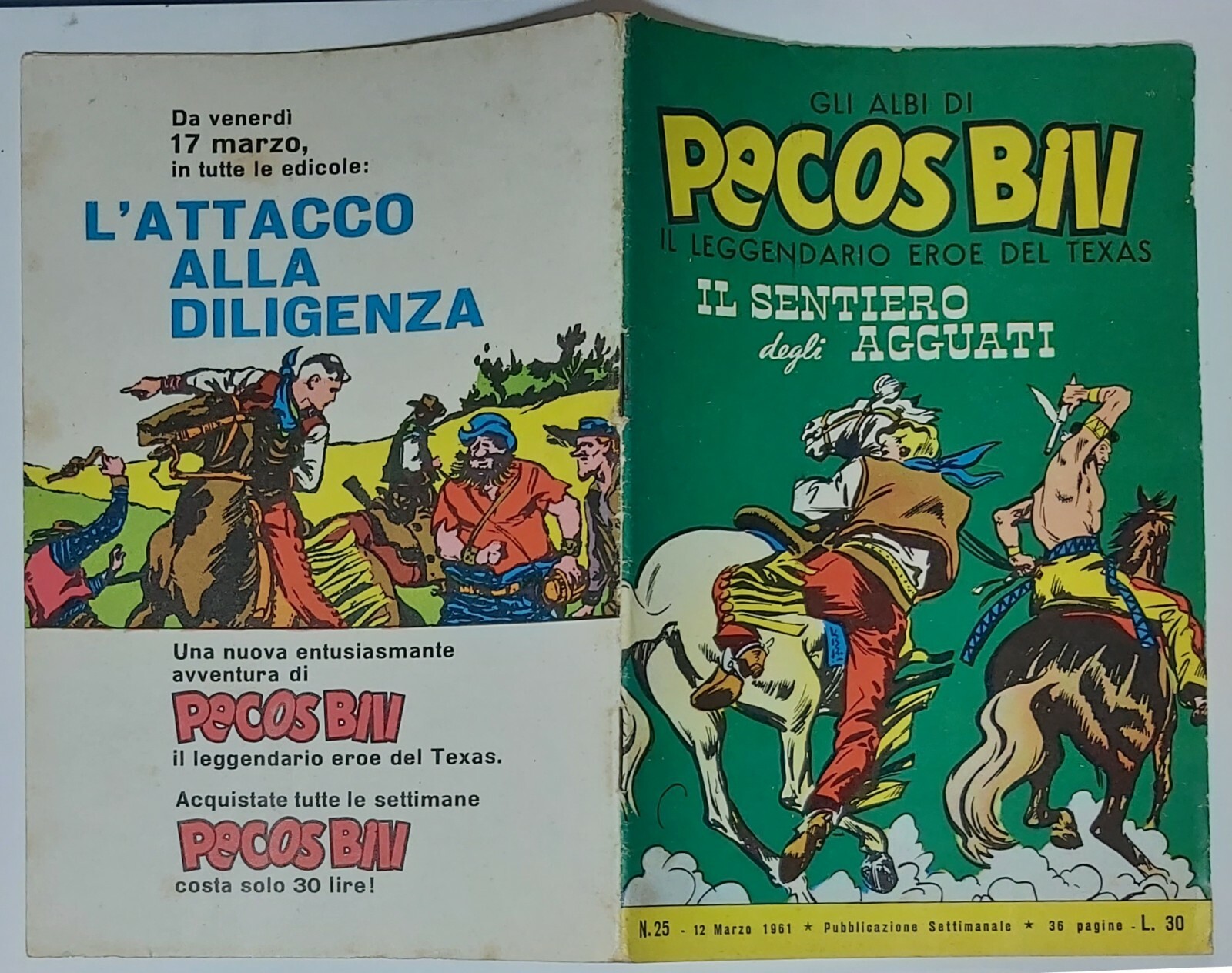 15263 Gli albi di Pecos Bill n. 25 - Il sentiero degli agguati - 1961