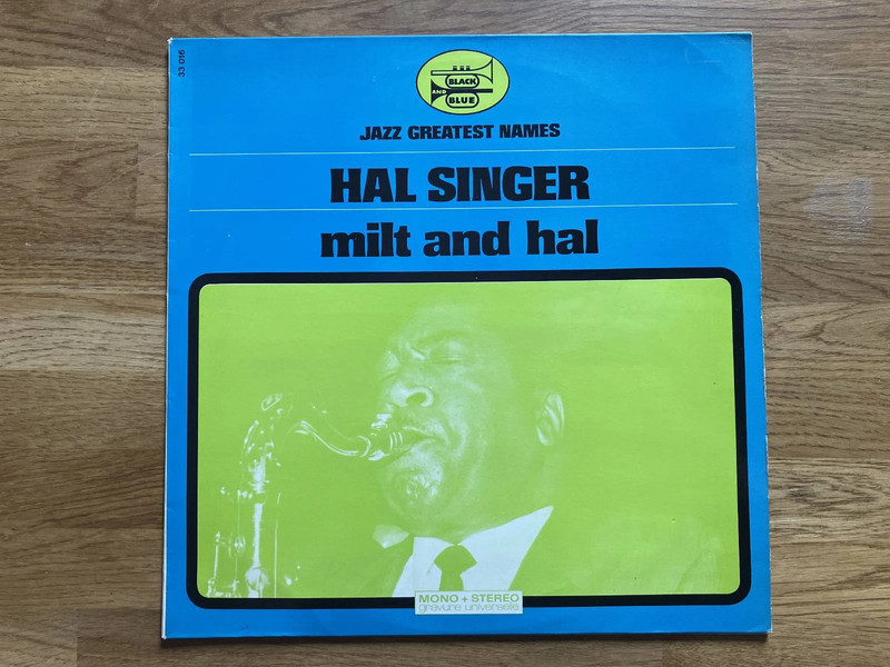 Hal Singer / Milt And Hal