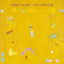 ROBERT WYATT - OLD ROTTENHAT - Vinyl Record 12 RECORD - P2222z
