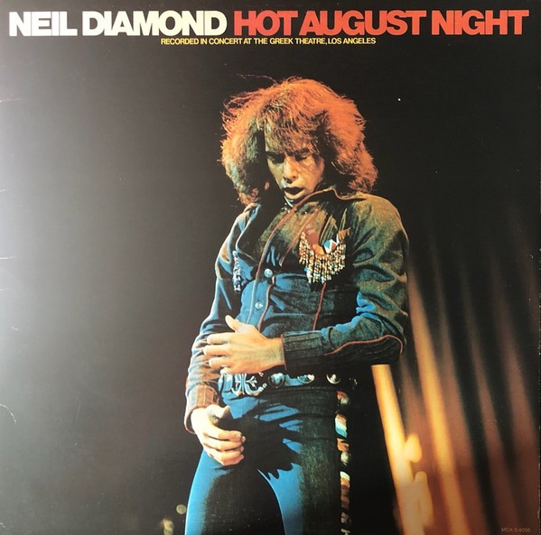 Neil Diamond - Hot August Night - 2xLP, Album, Gat
